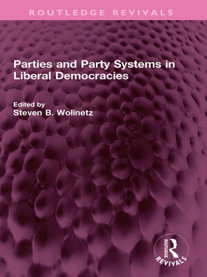 cover image of Parties and Party Systems in Liberal Democracies